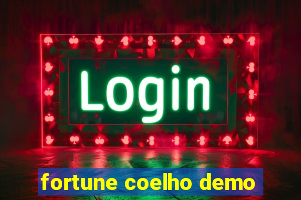 fortune coelho demo